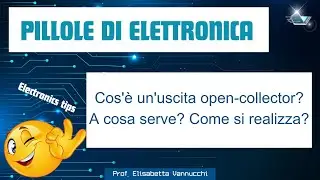 Cos'è un'uscita open-collector? A cosa serve? Come si realizza?