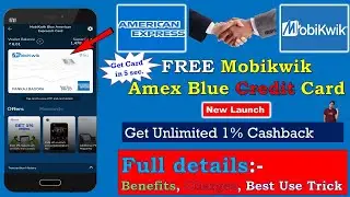 Mobikwik Amex Blue Card Launched || Features, Benefits, Charges All details