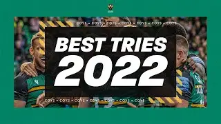 Northampton Saints // Best Tries 2022