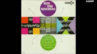 djGNF Plays a Record - Music from Mathematics