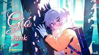 Gió - Jank [ Lyrics // Speed Up ] | Kotama (Camping) - Blue Archive Live2D
