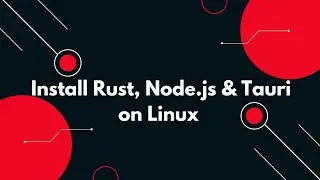 Tauri Setup on Linux Step-by-Step 🛠️ (Rust + Node.js + CLI)