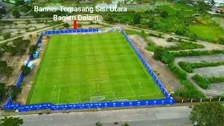 Terbaru Lapangan Pendamping GBLA !! Terpasang 13 Banner Di Bagian Dalam Sisi Utara