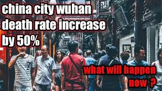 50 percent death rate increase in just one day - china is laying to the world ?