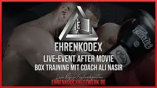 👊 Ehrenkodex Live Event After Movie: Mentale St&auml;rke & Kampfbereitschaft mit Coach Ali Nasir 👊