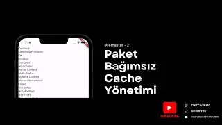 Paket Bağımsız Cache Yönetimi #flutter #remastered