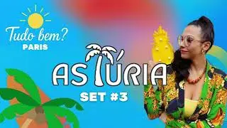 Tudo bem? Paris - DJ Set #3 by Astúria - A tropical electronic mix
