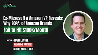 Ex-Microsoft & Amazon VP Reveals: Why 93% of Amazon Brands Fail to Hit $100K/Month