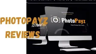 PhotoPayz (Reviews).Don't buy this product before watching the video.