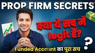 How Prop Firms Actually Work? | The Complete Truth About Funded Accounts