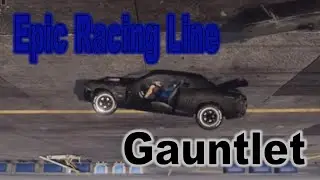 Epic Racing Line - Gauntlet