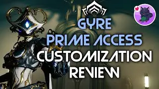 Warframe | Fashion Frame | Gyre Prime Access Customization Review