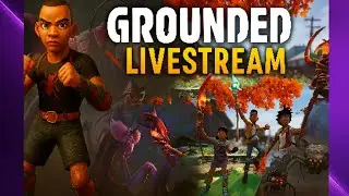 Farming Raw Science & Boss Fights ( GROUNDED ) for VIEWS, Likes, Subscribers,( Superchats, Members )