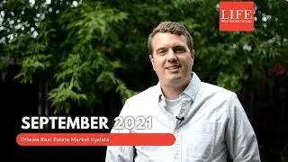 Ottawa Real Estate Market Update - September 2021