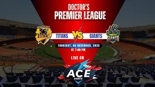 Match 4: Titans Vs Giants  | Doctor's Premier League - Season 6