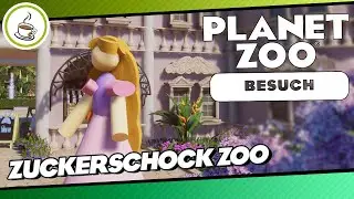 Zuckerschock Zoo von Maya & Yuli &laquo;&raquo; Planet Zoo Community Besuch 🏕 | Deutsch | German