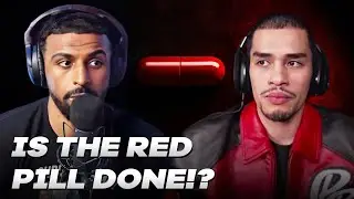 The Red Pill Is FINISHED? Myron & Sneako Break It Down