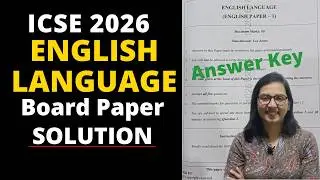 ICSE Class 10 English Language Board Exam Answer Key 2026
