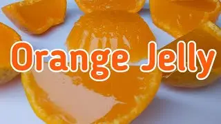 Orange Jelly || Orange Jelly Recipe In Malayalam