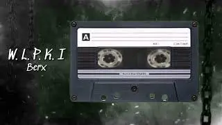 W. L. P. K. I - Berx