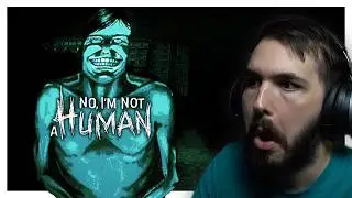 That's NOT Human - No I'm Not A Human (Part 1)