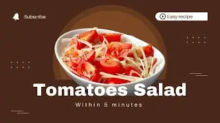 Tomato Salad Recipe 🍅 | Within 5 minits | Easy & Healthy | summer Salad 