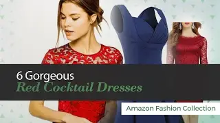 6 Gorgeous Red Cocktail Dresses Amazon Fashion Collection
