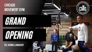 Grand Opening of Chicago Movement Gym at 434 W Ontario St. Chicago, IL