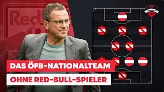 Das &Ouml;FB-Nationalteam ohne Red-Bull-Spieler I #Ansapanier