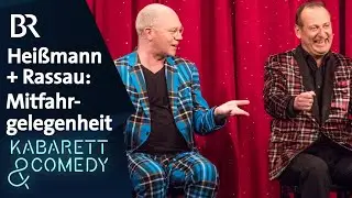 Heißmann + Rassau: Mitfahrgelegenheit | Auf bairisch g'lacht! | BR Kabarett & Comedy