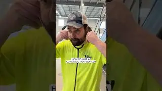 How to Hire a Construction Worker