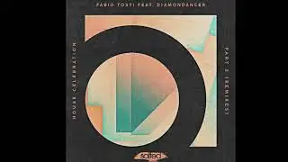 Fabio Tosti feat.  Diamondancer - House Celebration (Alfred Azzetto 90's Vision)