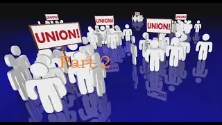 Union: The Duty of Fair Representation &ndash; Part 2