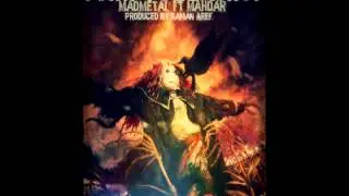 Mahdar ft Mad Metal - Man Sabooram (I'm Tolerant)