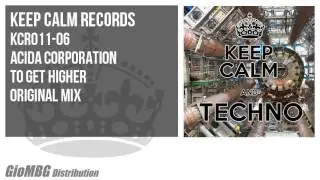Acida Corporation - To Get Higher [Original Mix] KCR011