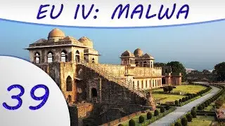 EU4: Dharma - Malwa - Part 39