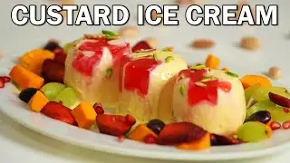 Custard Ice Cream Recipe | बहुत ही आसानी से बन जाने वाली क्रीमी कस्टर्ड आइसक्रीम