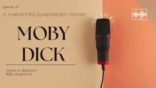 MOBY DICK by Herman Melville [Summary & Analysis]