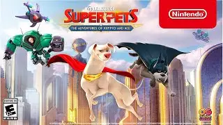 DC League of Super-Pets: Приключения Крипто и Эйса &mdash; Трейлер к выходу &mdash; Nintendo Switch