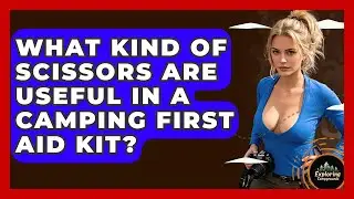 What Kind Of Scissors Are Useful In A Camping First Aid Kit? - Exploring Campgrounds
