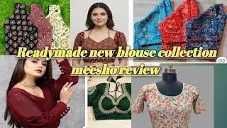 Readymade blouse collection meesho review!