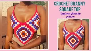 Пошаговое руководство: вязание крючком топа в стиле &laquo;бабушкин квадрат&raquo; #crochet #crochetforbeginn...