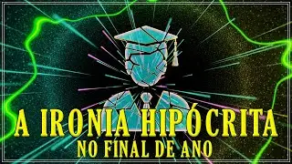 A IRONIA HIPÓCRITA NO FINAL DO ANO