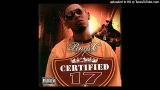Pimp C Presents - XVll Certified 17 - True Story (Ft. Pimp C)