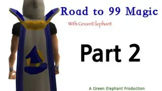 Road to 99 Magic Part 2 (Champion Scroll and Update)