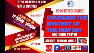 UNVEILING THE MYSTERY OF THE NEW DAY WITH FRESH ANOINTING OF GOD MINISTRY 20/01/2026