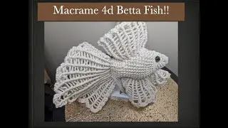 How to make Macrame 4D Betta Fish!! (part-2)