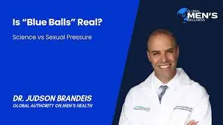 Blue Balls Decoded | Separating Fact From Sexual Pressure