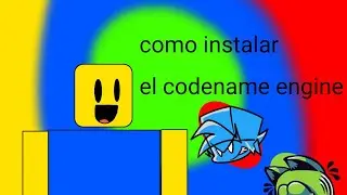 Como descargar el codename engine y como meterle mods