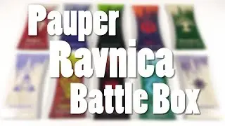 Pauper Ravnica Battle Box Deck Tech